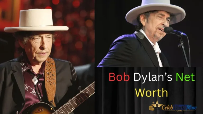 Bob Dylan’s Net Worth in 2025