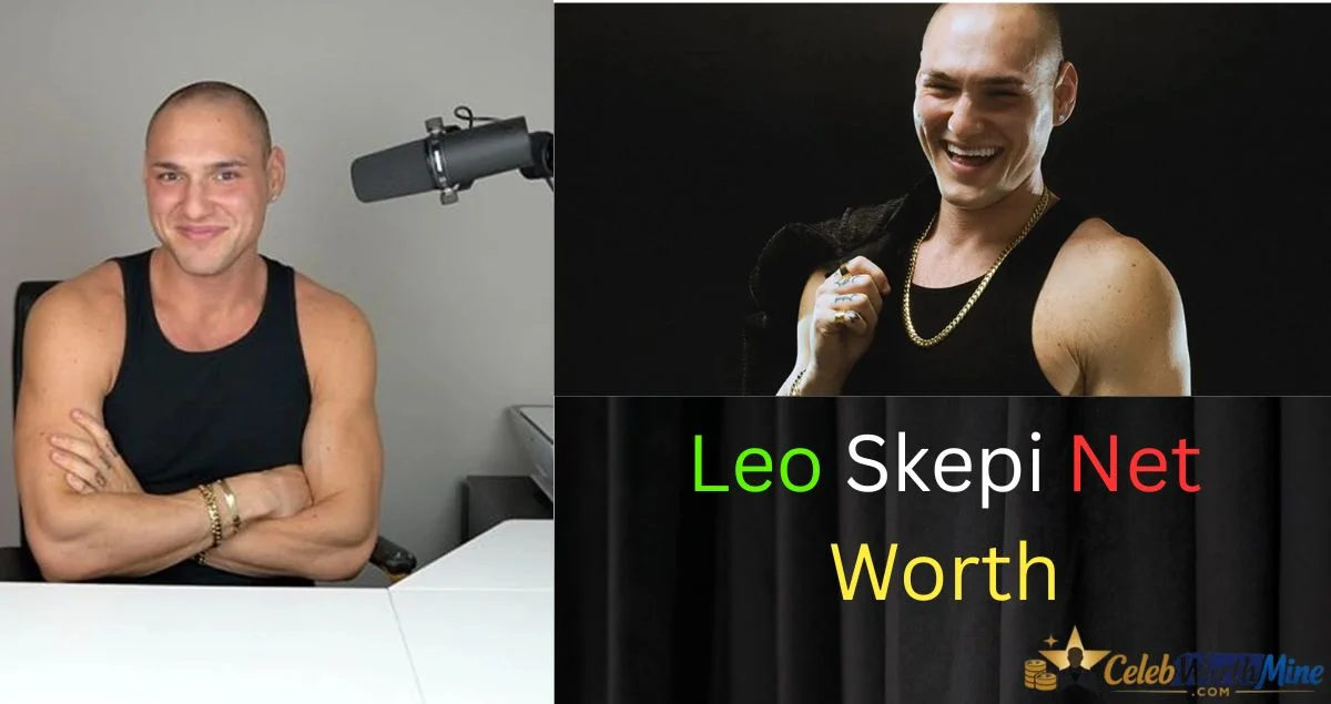 Leo Skepi Net Worth