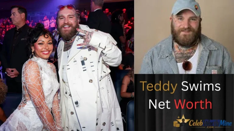 Teddy Swims Net Worth