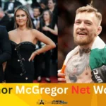 Conor McGregor Net Worth