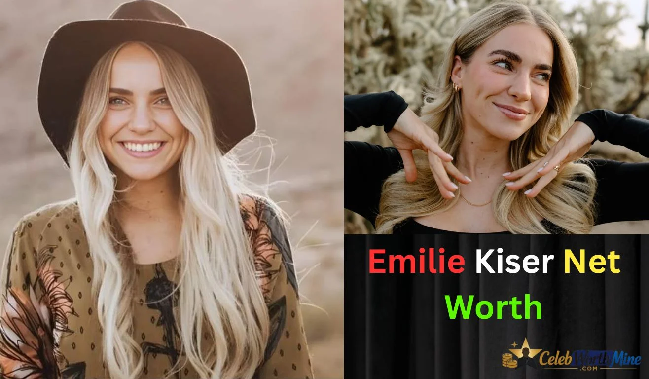 Emilie Kiser Net Worth