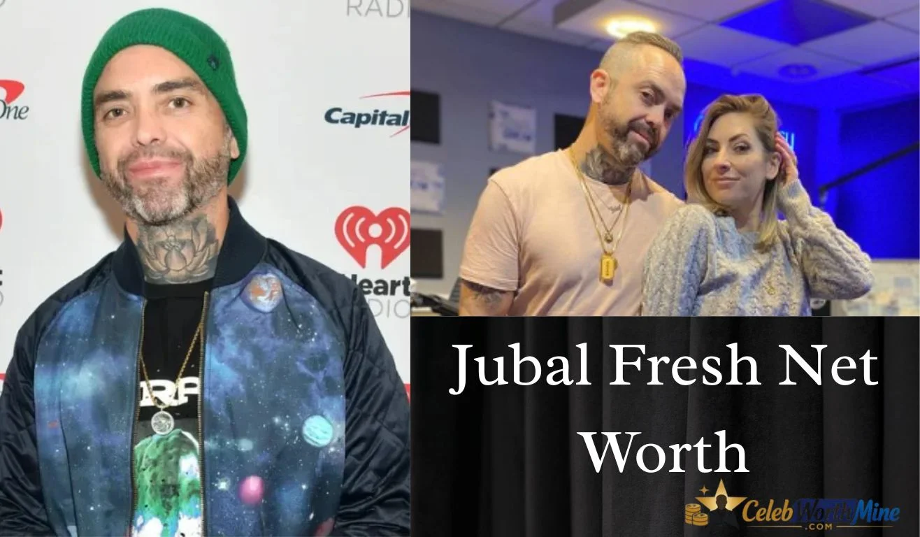 Jubal Fresh Net Worth