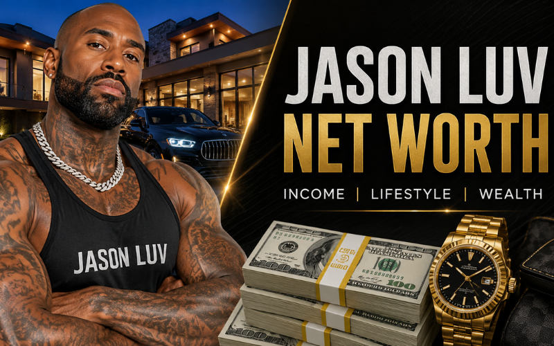 Jason Luv Net Worth